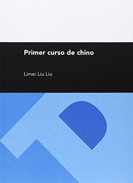 portada Primer Curso de Chino (Textos Docentes) (en Español, Chino)