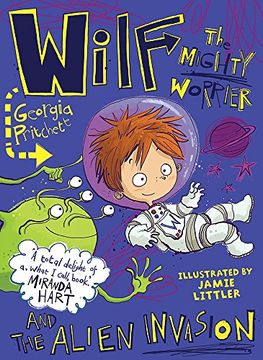 portada Wilf the Mighty Worrier and the Alien Invasion