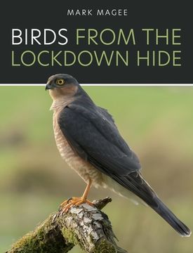 portada Birds From The Lockdown Hide (en Inglés)