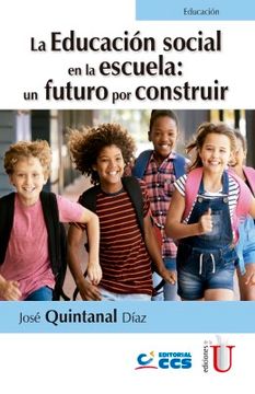 portada La Educación Social en la Escuela: Un Futuro por Construir