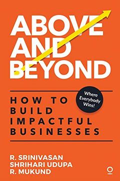 portada Above and Beyond: How to Build Impactful Businesses (in English)