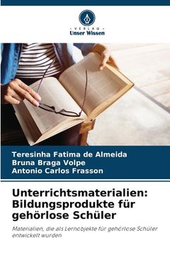 portada Unterrichtsmaterialien: Bildungsprodukte für gehörlose Schüler (en Alemán)