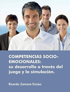 portada Competencias Socio-Emocionales: Su Desarrollo a Través del Juego y la Simulación