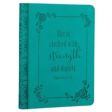 portada "She is Clothed with Strength and Dignity" Turquoise Flexcover Journal - Proverbs 31:25 (en Inglés)
