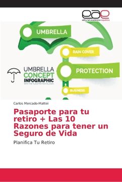 portada Pasaporte Para tu Retiro + las 10 Razones Para Tener un Seguro de Vida