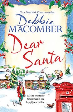 portada Dear Santa: Settle Down This Winter With a Heart-Warming Romance - the Perfect Festive Read (en Inglés)