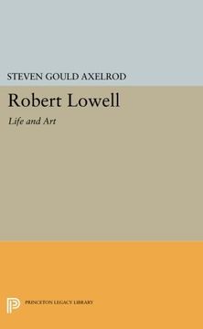 portada Robert Lowell: Life and art (Princeton Legacy Library) (in English)