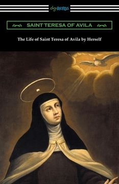 portada The Life of Saint Teresa of Avila by Herself (in English)
