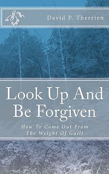 portada look up and be forgiven (in English)