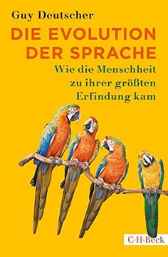 portada Die Evolution der Sprache: Wie die Menschheit zu Ihrer Größten Erfindung kam (in German)