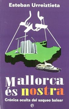 portada Mallorca es Nostra: Cronica Oculta del Saqueo Balear