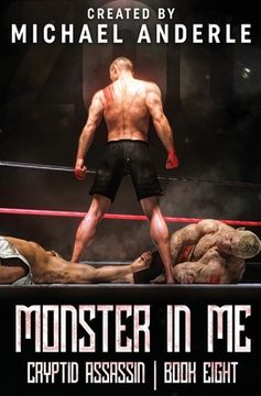 portada Monster In Me (en Inglés)