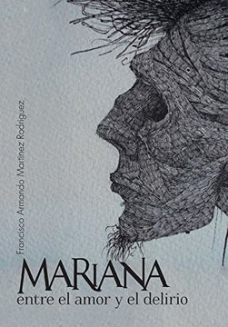 portada Mariana Entre el Amor y el Delirio
