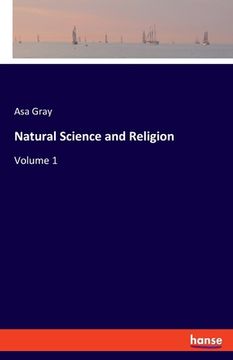 portada Natural Science and Religion: Volume 1 (en Inglés)