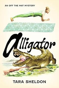 portada Alligator: An Off the Mat Mystery (en Inglés)