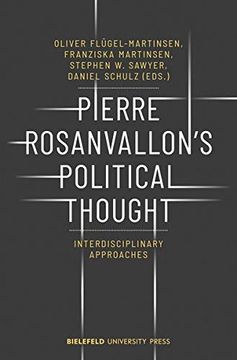 portada Pierre Rosanvallon's Political Thought: Interdisciplinary Approaches (Biup General) (en Inglés)