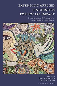 portada Extending Applied Linguistics for Social Impact: Cross-Disciplinary Collaborations in Diverse Spaces of Public Inquiry (en Inglés)