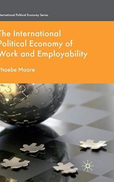 portada The International Political Economy of Work and Employability (International Political Economy Series) (in English)