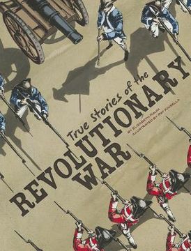 portada True Stories of the Revolutionary War (in English)