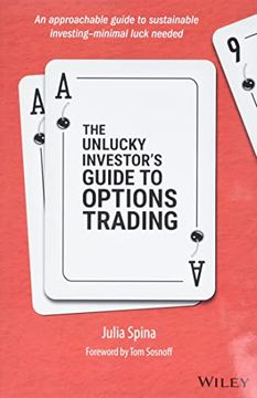 portada The Unlucky Investor′S Guide to Options Trading (in English)