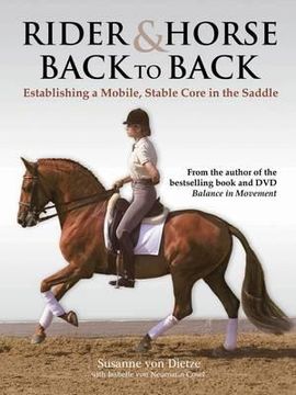 portada rider and horse back-to-back: establishing a mobile, stable core in the saddle. susanne von dietze with isabelle von neumann-cosel