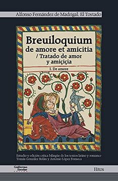 portada Breuiloquium de Amore et Amiticia: Tratado de Amor y Amiçiçia - i. De Amore (Hitos)
