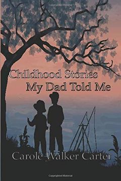 portada Childhood Stories my dad Told me (en Inglés)