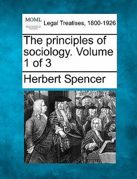 portada the principles of sociology. volume 1 of 3