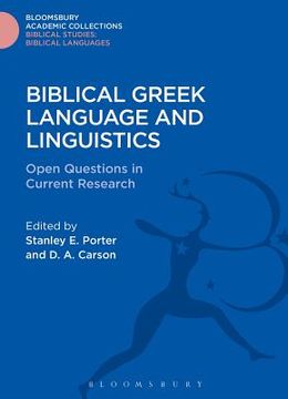 portada Biblical Greek Language and Linguistics: Open Questions in Current Research (en Inglés)