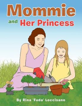 portada Mommie and Her Princess (en Inglés)