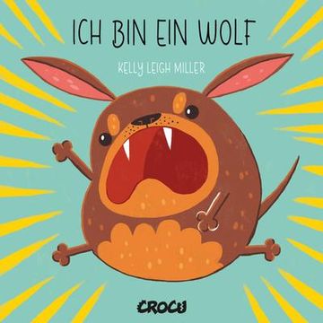 portada Ich bin ein Wolf (en Alemán)