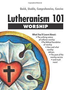 portada Lutheranism 101 Worship