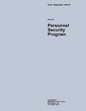 portada Army Regulation 380?67 Security Personnel Security Program (en Inglés)