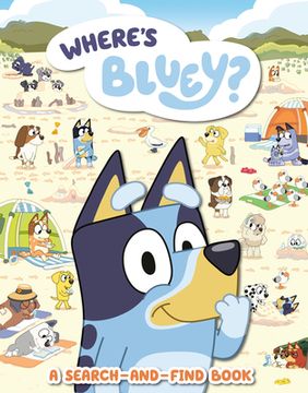 portada Where's Bluey? A Search-And-Find Book (en Inglés)