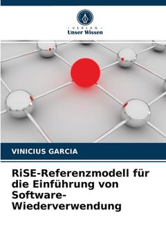 portada RiSE-Referenzmodell für die Einführung von Software-Wiederverwendung (en Alemán)