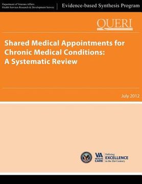 portada Shared Medical Appointments for Chronic Medical Conditions: A Systematic Review (en Inglés)