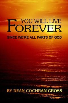 portada you will live forever since we're all parts of god (en Inglés)