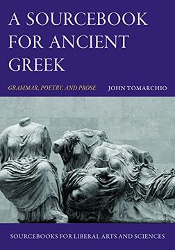 portada A Sourcebook for Ancient Greek: Grammar, Poetry, and Prose (en Inglés)