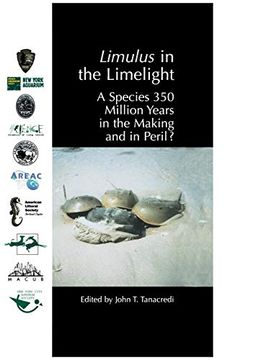 portada Limulus in the Limelight: A Species 350 Million Years in the Making and in Peril? 