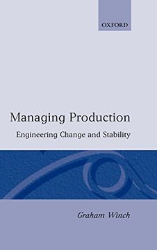 portada Managing Production: Engineering Change and Stability (en Inglés)