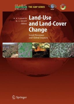 land-use and land-cover change: local processes and global impacts (en Inglés)