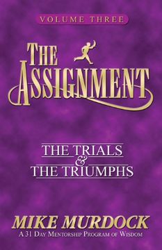 portada The Assignment: The Trials & The Triumphs The Assignment Series Voume 3