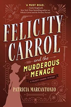 portada Felicity Carrol and the Murderous Menace: A Felicity Carrol Mystery (en Inglés)