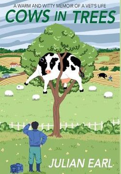 portada Cows In Trees (en Inglés)
