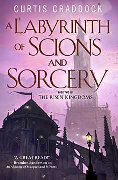 portada A Labyrinth of Scions and Sorcery: Book two in the Risen Kingdoms (in English)