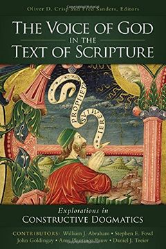 portada The Voice of God in the Text of Scripture: Explorations in Constructive Dogmatics (Los Angeles Theology Conference Series)