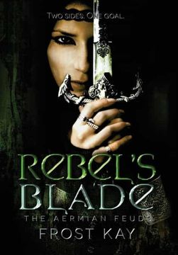 portada Rebel'S Blade (1) (Aermian Feuds) (en Inglés)