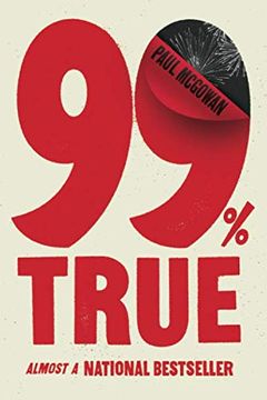 portada 99% True: Almost a National Bestseller (en Inglés)