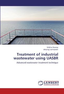 treatment of industrial wastewater using uasbr (en Inglés)