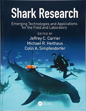 portada Shark Research: Emerging Technologies and Applications for the Field and Laboratory (en Inglés)